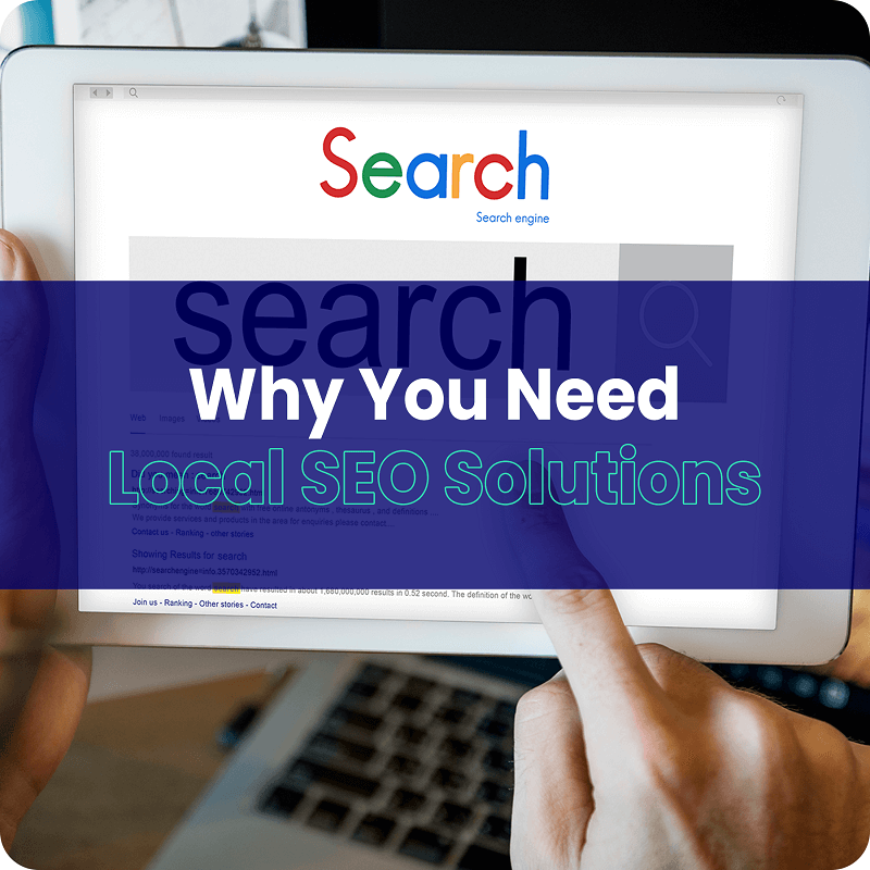 Why You Need Local SEO Solutions-Local SEO Services-Webvizion Global