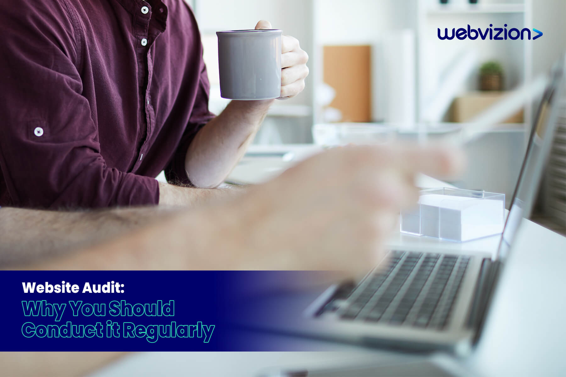 What Is Website Audit & Why Is It So Important?