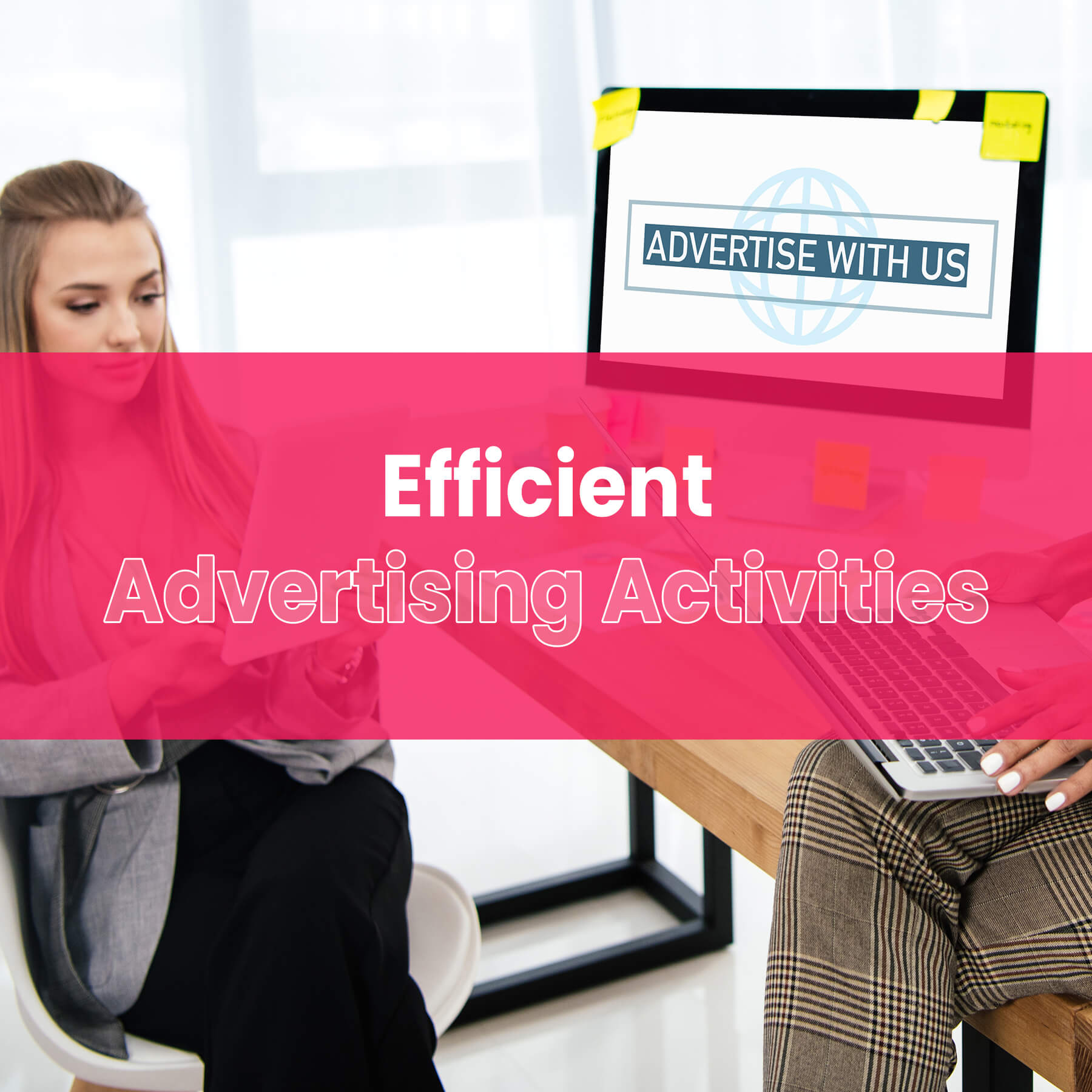 make-your-advertising-activities-more-efficient