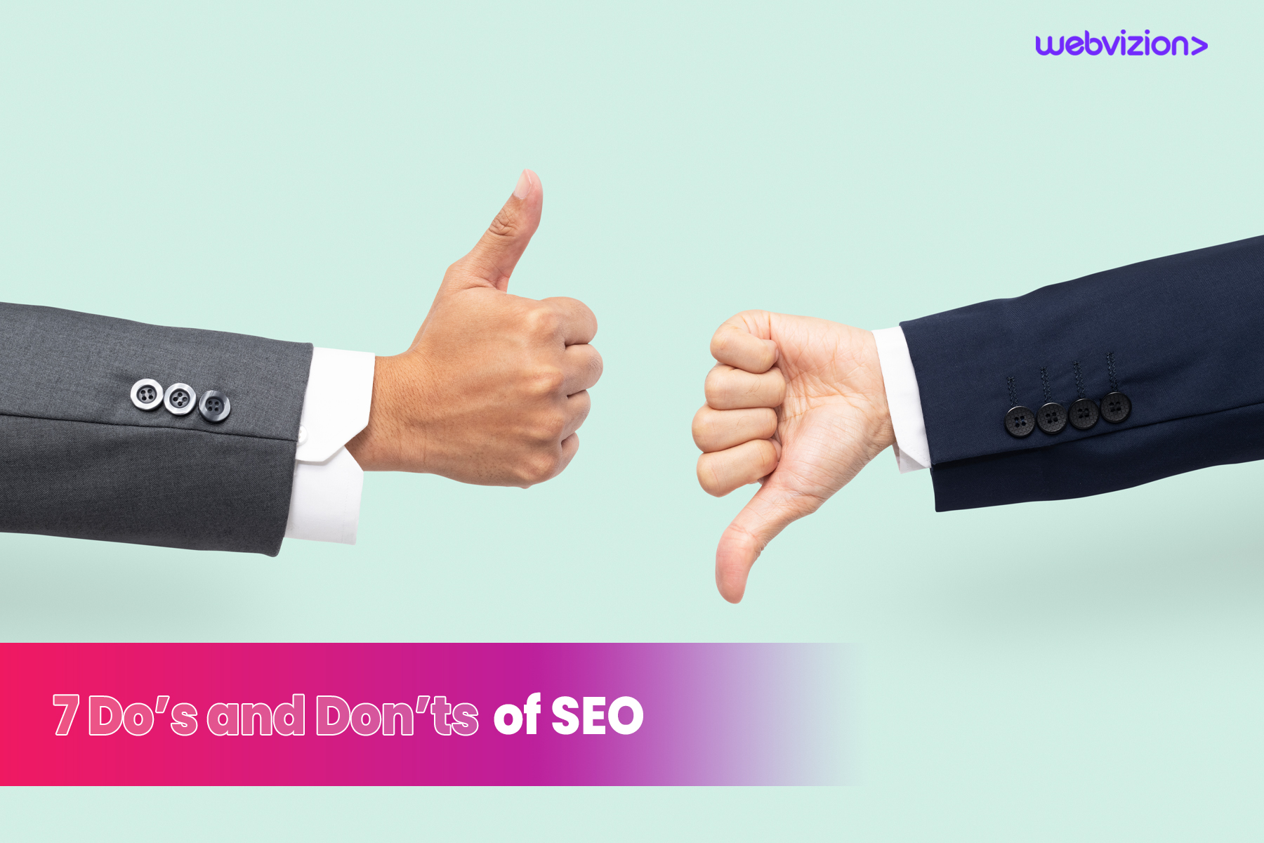 7 Do's and Don’ts of SEO