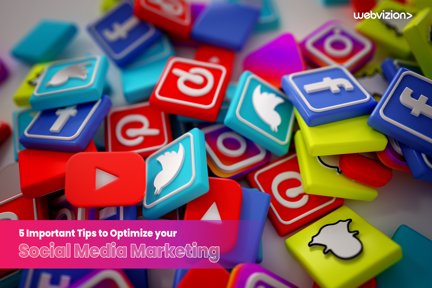 5 Important Tips to Optimize your Social Media Marketing