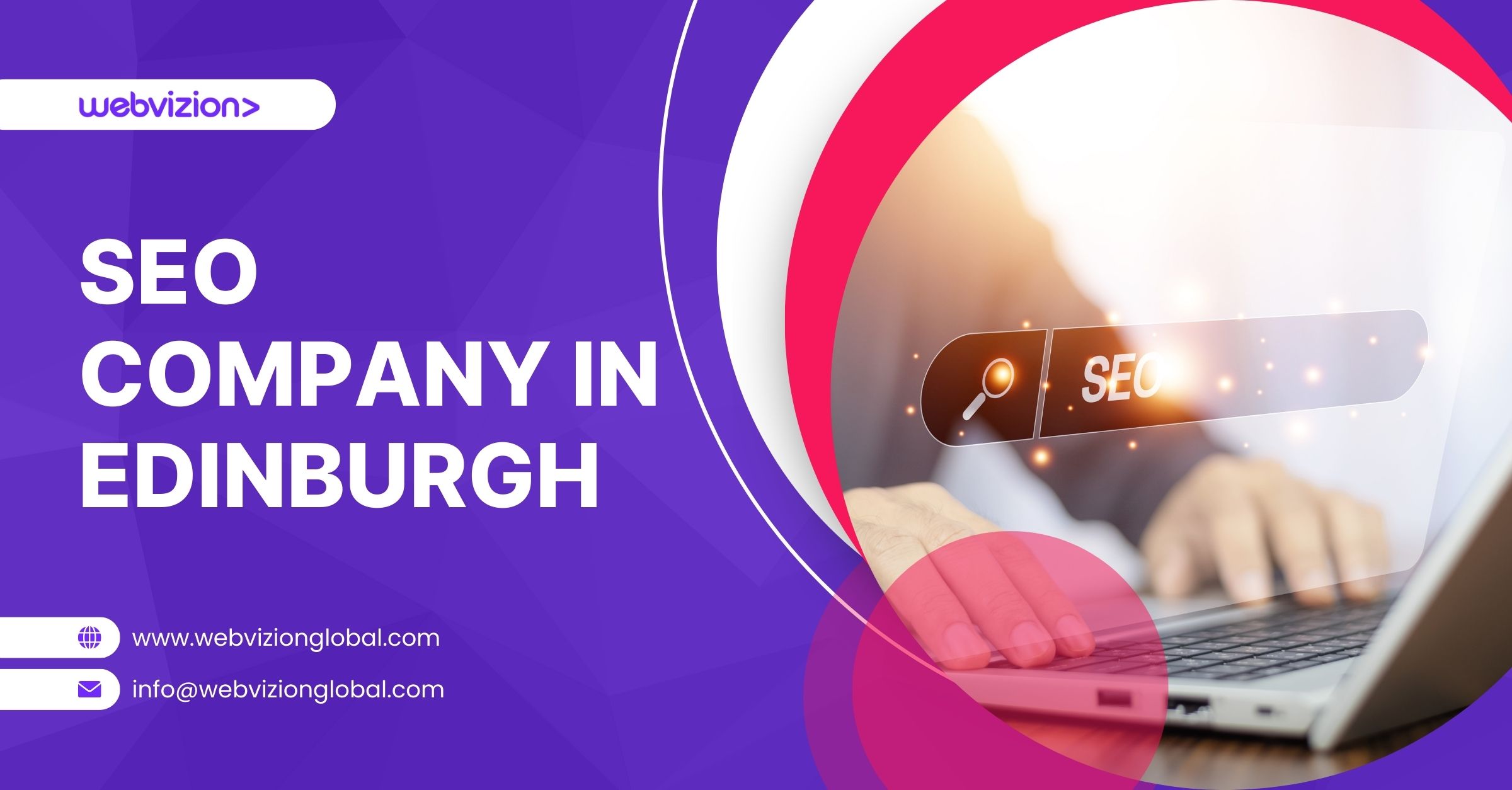 SEO Company in Edinburgh | Edinburgh SEO Agency | Webvizion