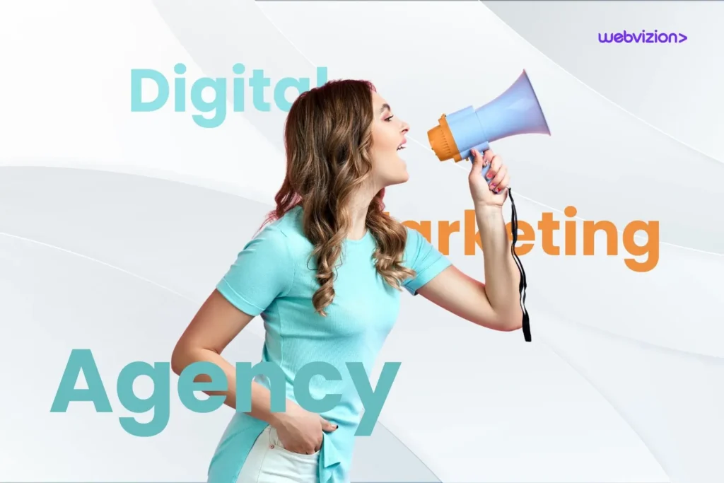 How-to-Choose-the-Right-Digital-Marketing-Agency-for-Your-Business-Webvizion-Global